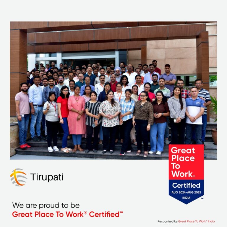 Tirupati Group को तीसरी बार मिला ‘Great Place To Work’ प्रमाणन